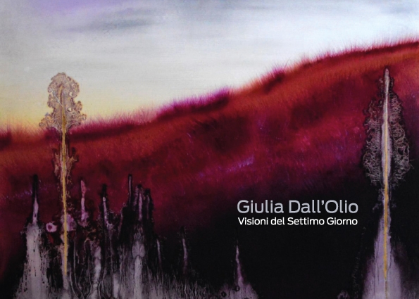 Giulia Dall'Olio - Visioni del Settimo Giorno